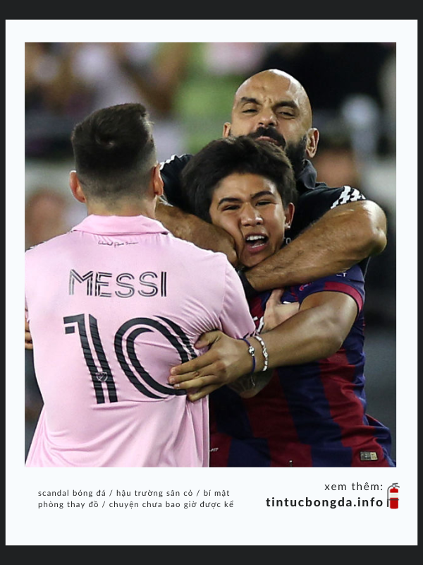 Vệ sĩ của Messi ngăn cản fan quá kích động